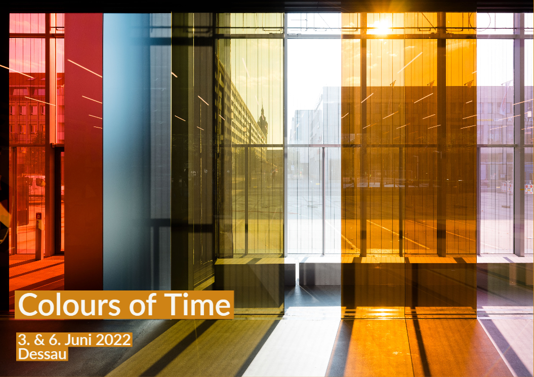 03. + 06. Juni 2022 | Dessau | Colours Of Time | KlangART Vision